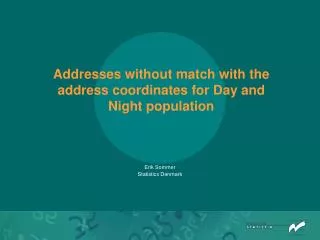 Addresses without match with the address coordinates for Day and Night population