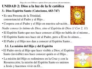 3.- Dios Espíritu Santo (Catecismo, 683-747)