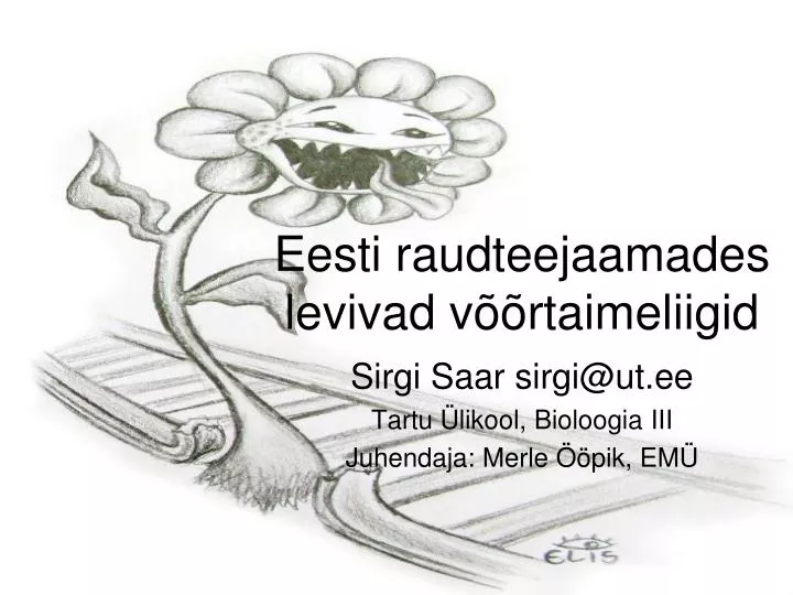 eesti raudteejaamades levivad v rtaimeliigid