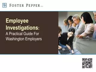 Employee Investigations : A Practical Guide For Washington Employers