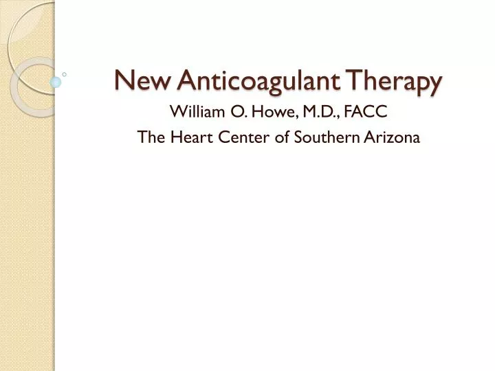 new anticoagulant therapy