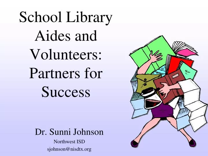 school library aides and volunteers partners for success