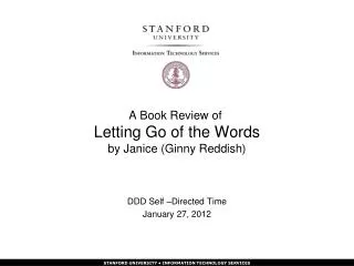 A Book Review of Letting Go of the Words by Janice (Ginny Reddish)