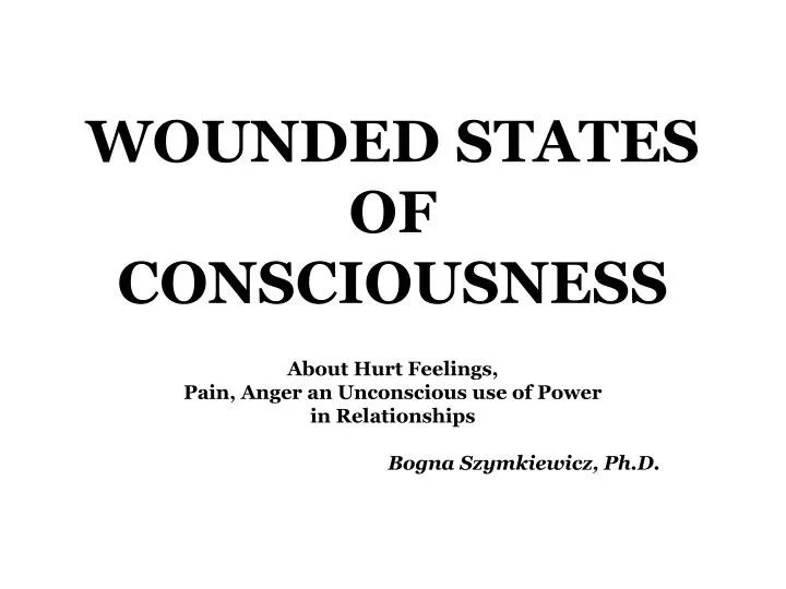 wounded states of consciousness