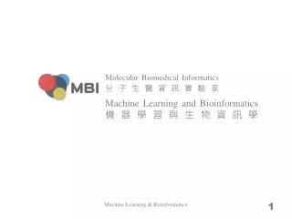 Machine Learning and Bioinformatics ??????????