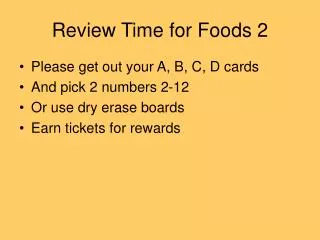 Review Time for Foods 2