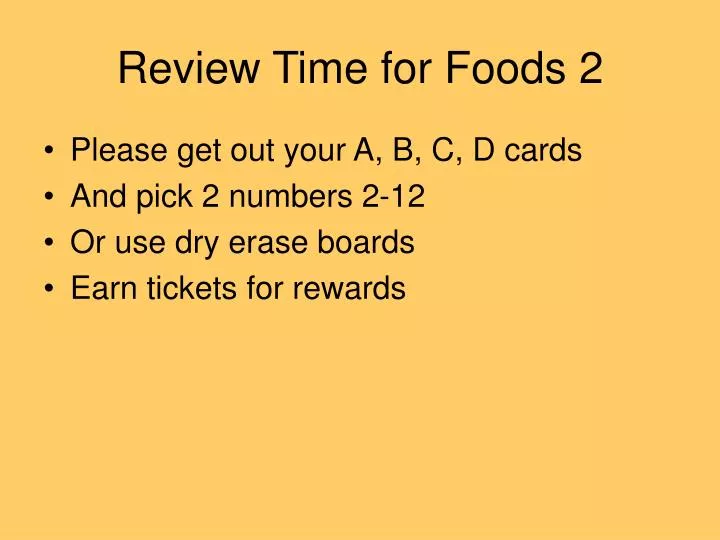 review time for foods 2