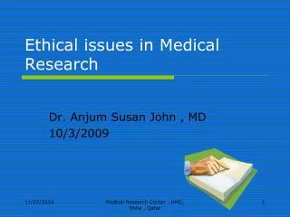 Ethical issues in Medical Research