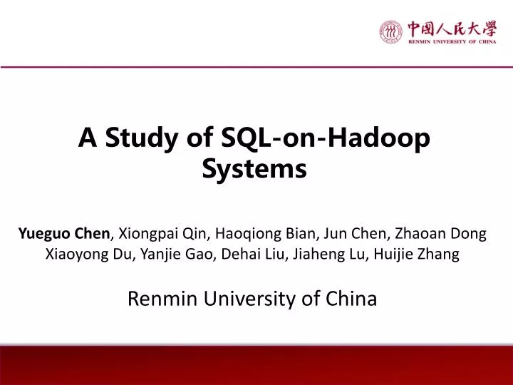 a study of sql on hadoop systems