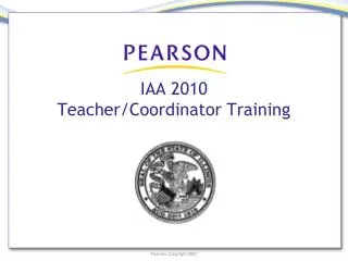 IAA 2010 Teacher/Coordinator Training