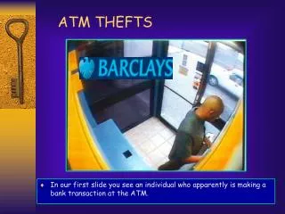 ATM THEFTS