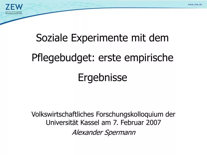 soziale experimente mit dem pflegebudget erste empirische ergebnisse