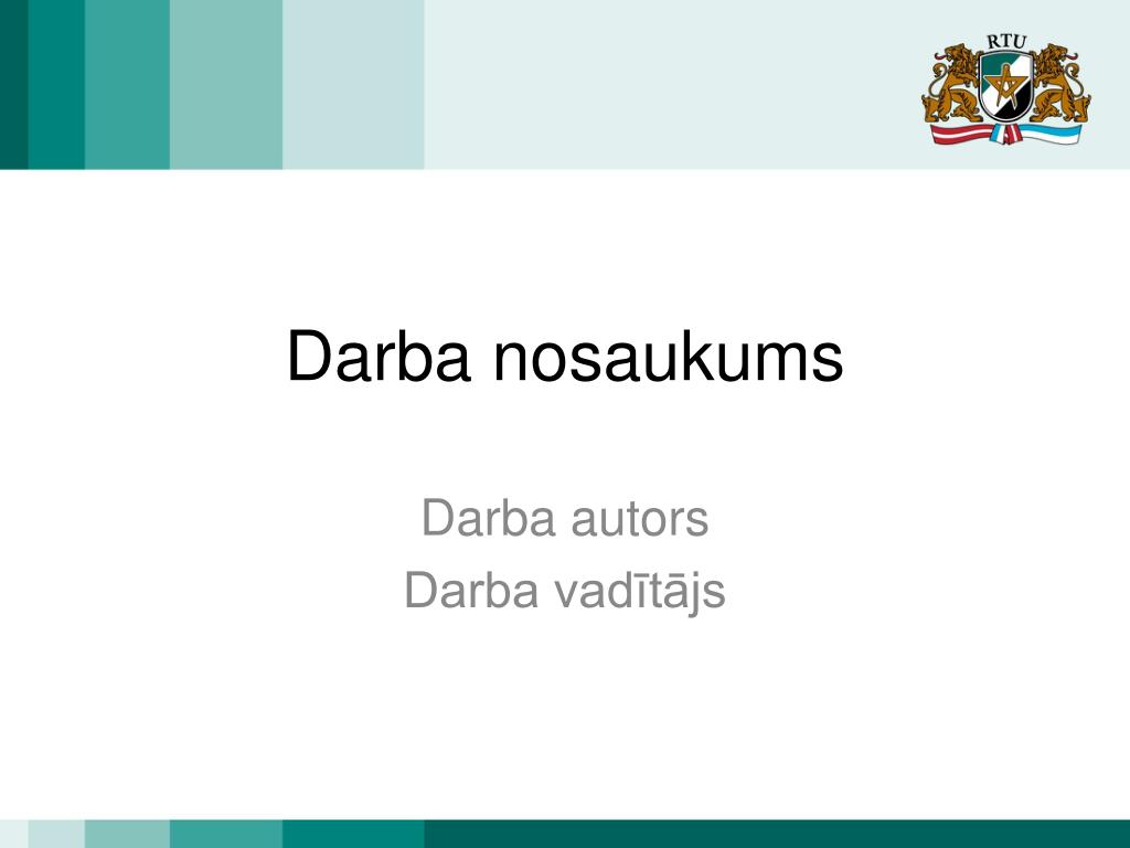PPT - Darba nosaukums PowerPoint Presentation, free download - ID:6969207