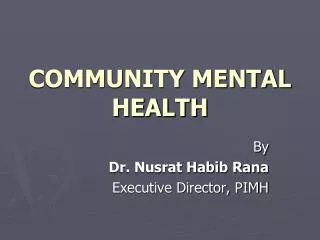 COMMUNITY MENTAL HEALTH