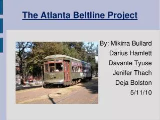 The Atlanta Beltline Project
