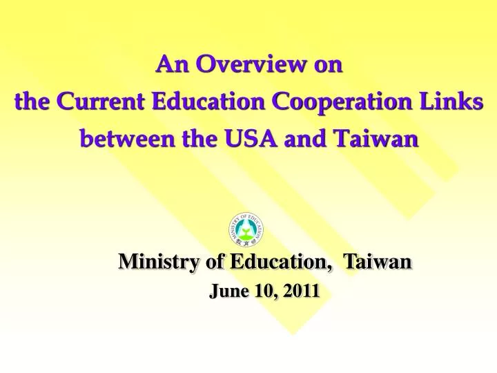 an overview on the current education cooperation links between the usa and taiwan