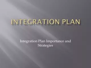 Integration Plan