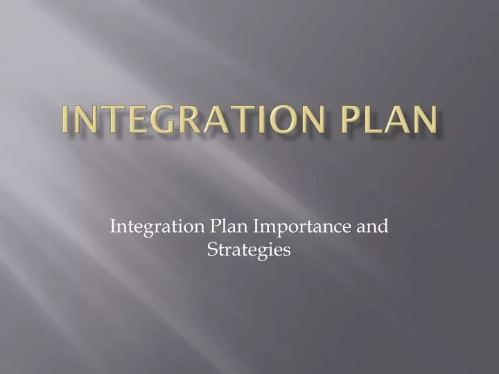 integration plan