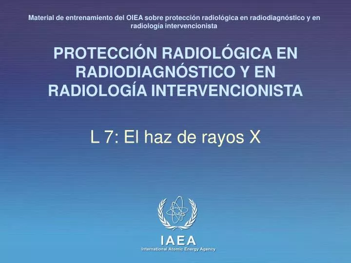 protecci n radiol gica en radiodiagn stico y en radiolog a intervencionista