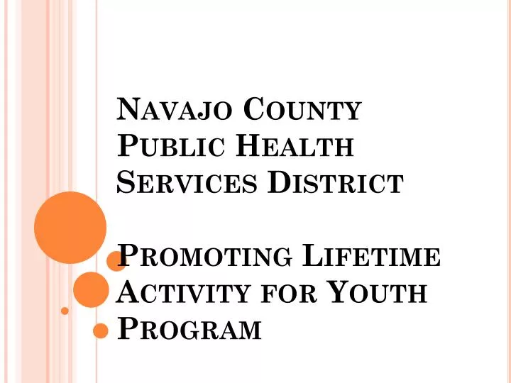 navajo county public health services district promoting lifetime activity for youth program
