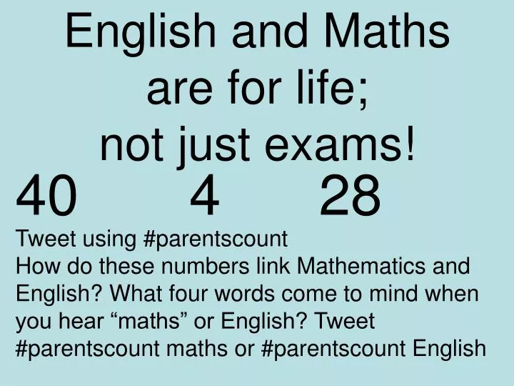 english and maths are for life not just exams