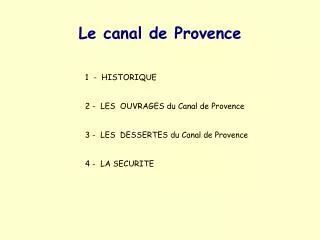 Le canal de Provence