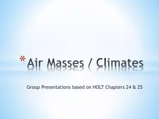 Air Masses / Climates