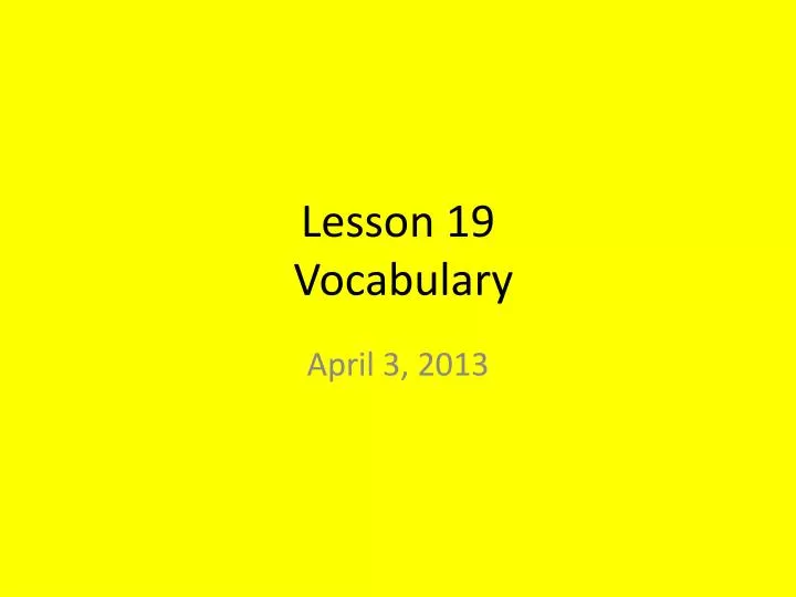 lesson 19 vocabulary