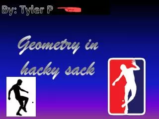 Geometry in hacky sack