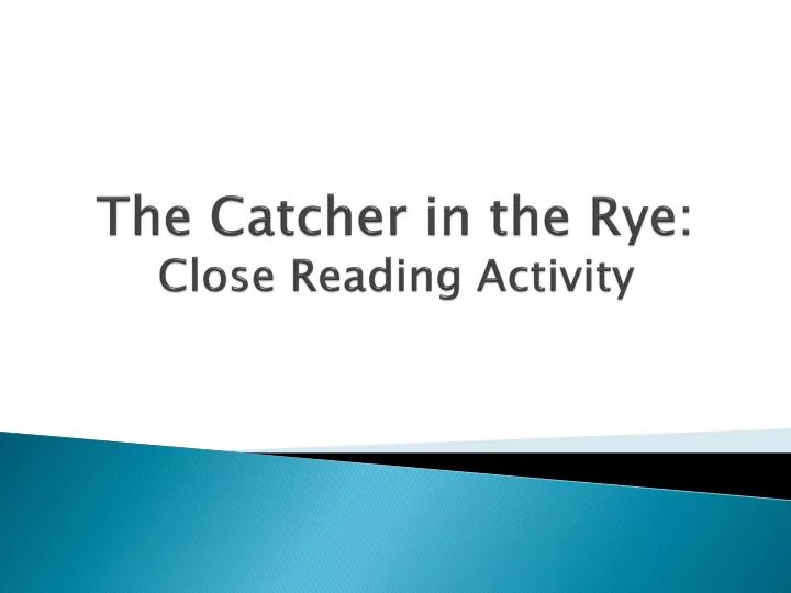 the catcher in the rye close reading activity