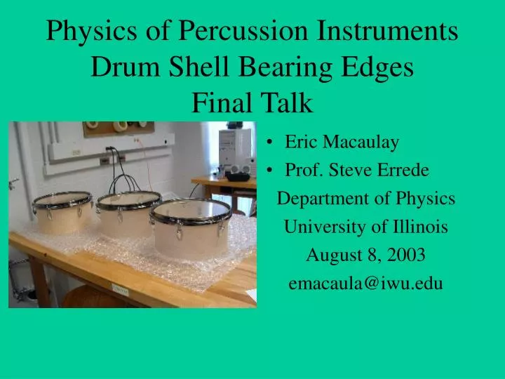 physics of percussion instruments drum shell bearing edges final talk