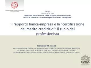 Latina, 29 novembre 2010 Ordine dei Dottori Commercialisti ed Esperti Contabili di Latina