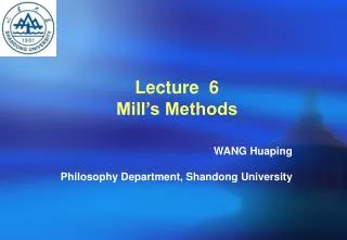 Lecture 6 Mill’s Methods