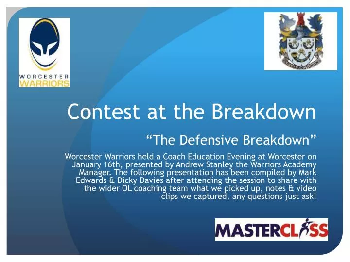 contest at the breakdown the defensive breakdown