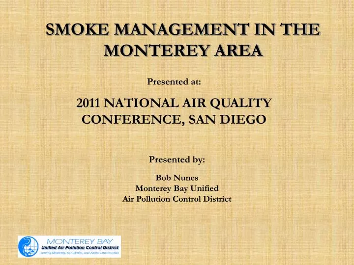 smoke management in the monterey area