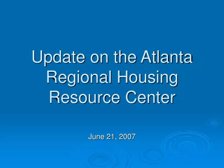update on the atlanta regional housing resource center