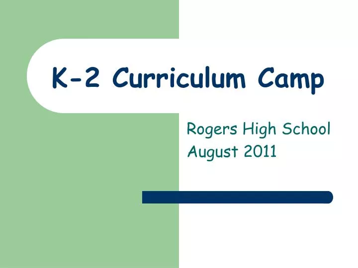 k 2 curriculum camp