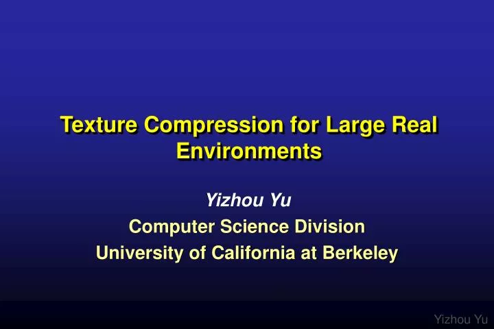 texture compression for large real environments