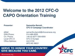 Welcome to the 2012 CFC-O CAPO Orientation Training
