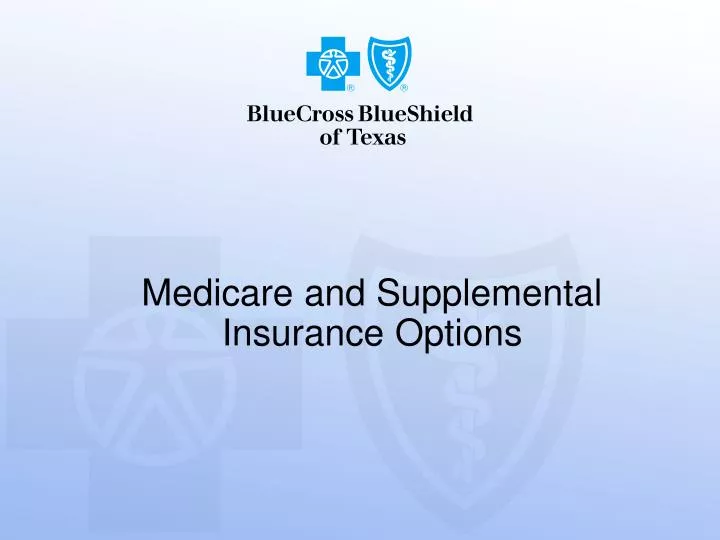 medicare and supplemental insurance options