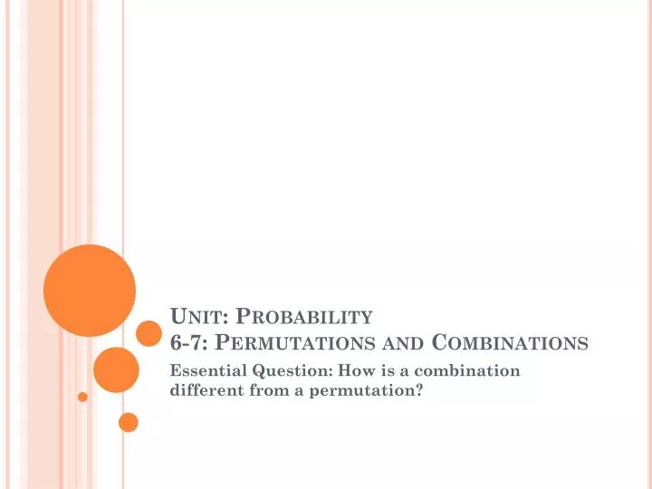 unit probability 6 7 permutations and combinations