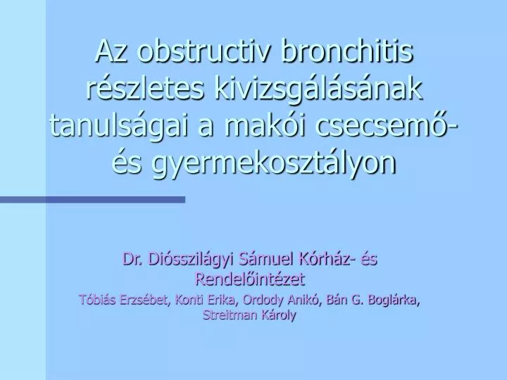 az obstructiv bronchitis r szletes kivizsg l s nak tanuls gai a mak i csecsem s gyermekoszt lyon