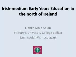 Irish-medium Early Years Education in the north of Ireland