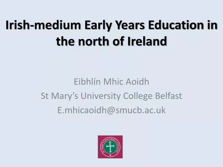 irish medium early years education in the north of ireland