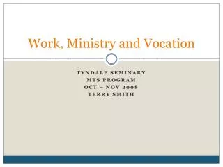 Work, Ministry and Vocation