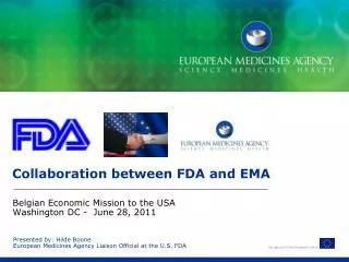 Collaboration between FDA and EMA