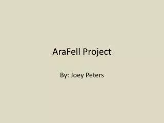 AraFell Project