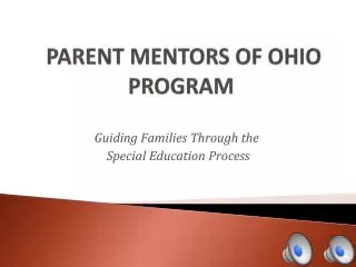 PARENT MENTORS OF OHIO PROGRAM