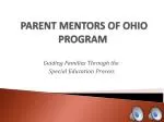 PARENT MENTORS OF OHIO PROGRAM - slide 1