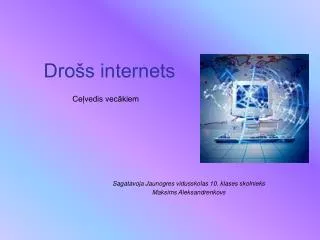dro s internets